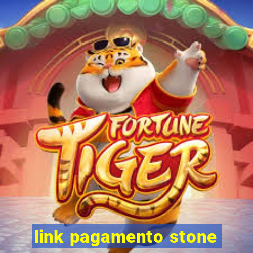 link pagamento stone